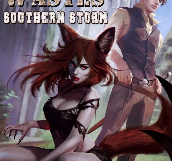 Wild Wastes 3: Southern Storm